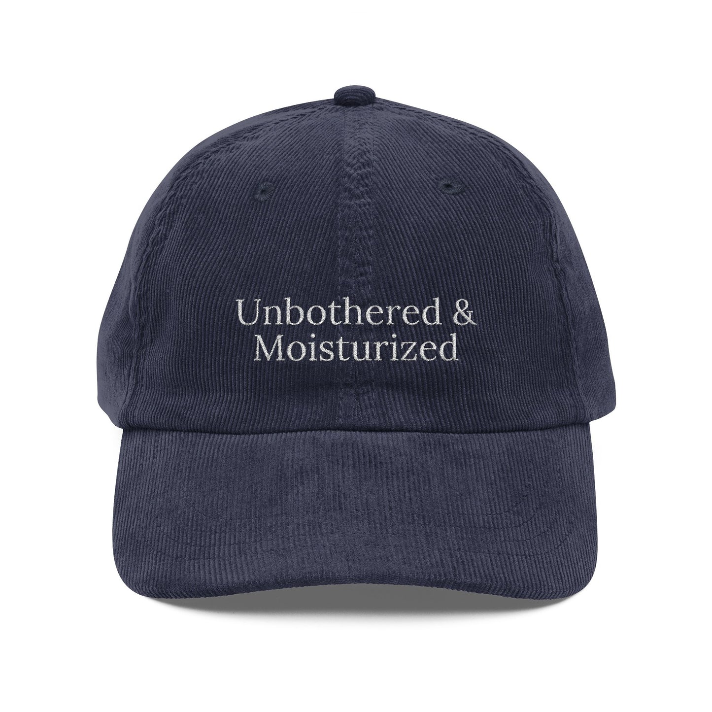 Unbothered & Moisturized