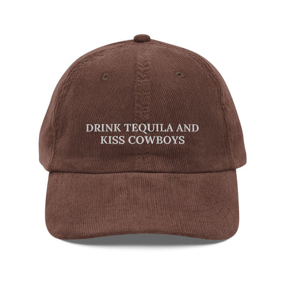 DRINK TEQUILA N KISS COWBOYS