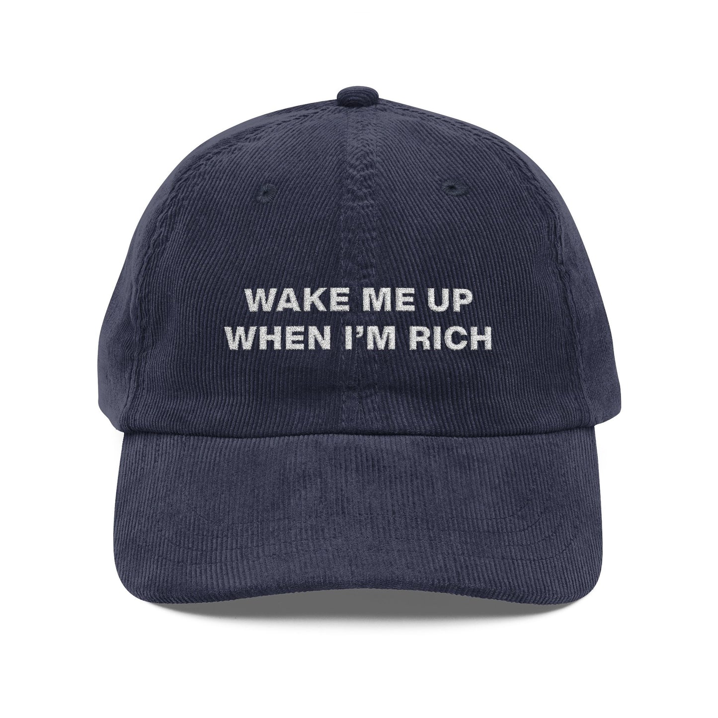 Wake me up when i'm rich