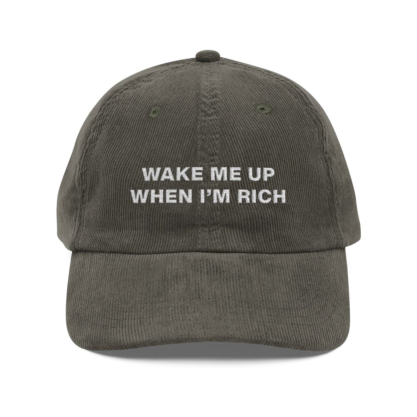 Wake me up when i'm rich
