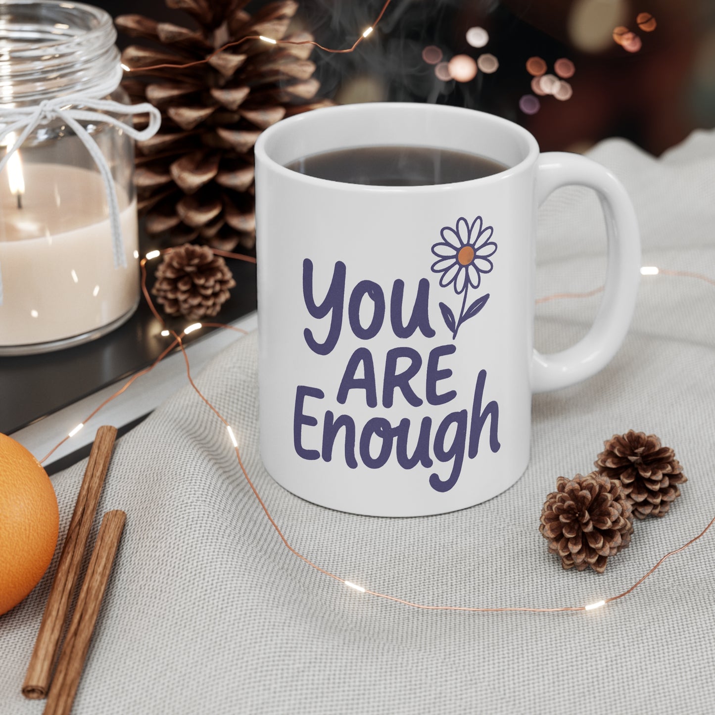 You Are Enough