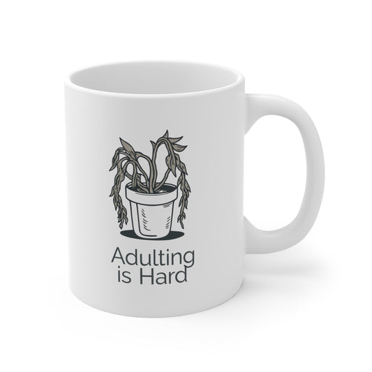 Adulting is Hard