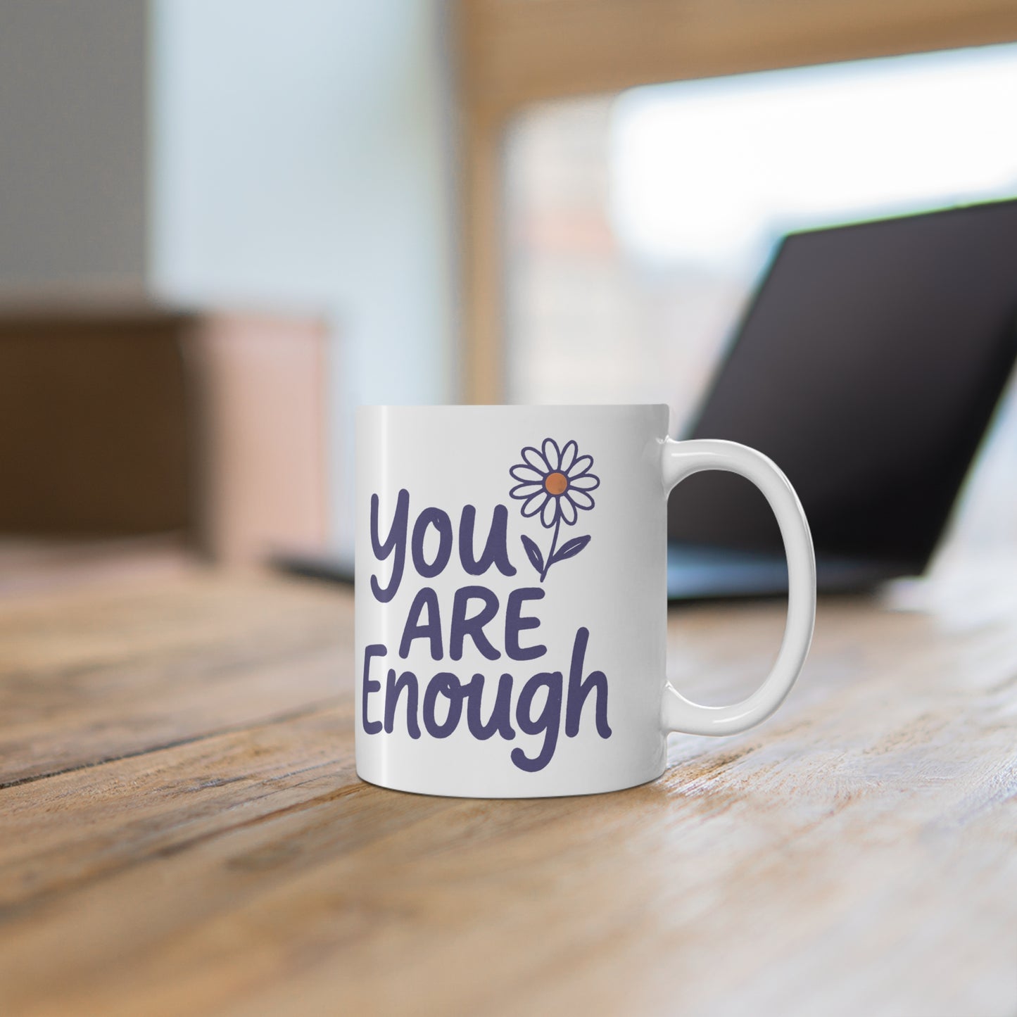 You Are Enough