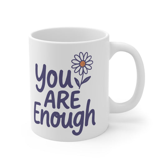 You Are Enough