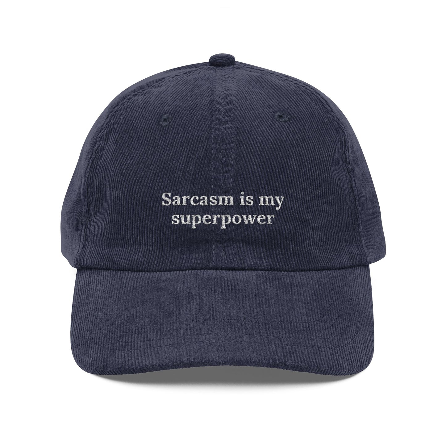 Sarcasm is my superpower