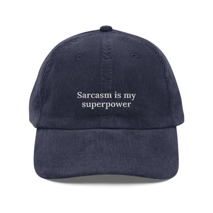 Sarcasm is my superpower